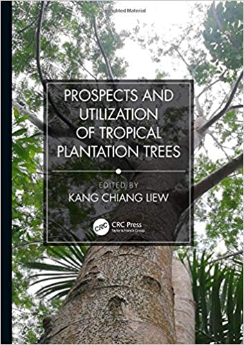 Prospects and Utilization of Tropical Plantation Trees - Original PDF